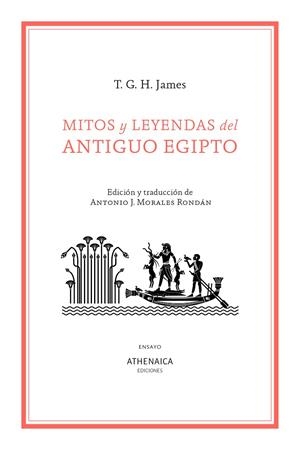 Mitos y leyendas del Antiguo Egipto | 9788419874931 | James, Thomas Garnet Henry | Llibres.cat | Llibreria online en català | La Impossible Llibreters Barcelona