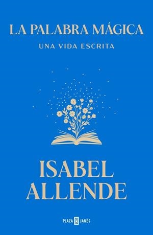 La palabra mágica | 9788401039447 | Allende, Isabel | Llibres.cat | Llibreria online en català | La Impossible Llibreters Barcelona