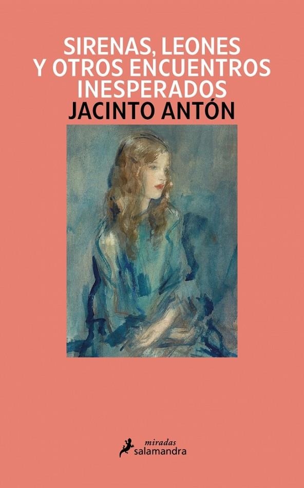 Sirenas, leones y otros encuentros inesperados | 9791387640897 | Antón, Jacinto | Llibres.cat | Llibreria online en català | La Impossible Llibreters Barcelona