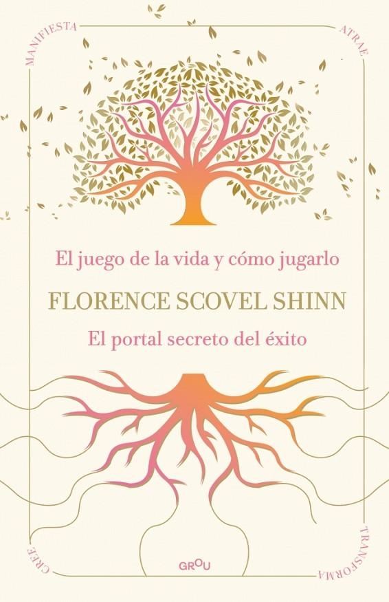 La sabiduría de Florence Scovel Shinn: El juego de la vida y cómo jugarlo y El p | 9791387972523 | Scovel Shinn, Florence | Llibres.cat | Llibreria online en català | La Impossible Llibreters Barcelona