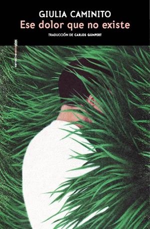 Ese dolor que no existe | 9788410249813 | Caminito, Giulia | Llibres.cat | Llibreria online en català | La Impossible Llibreters Barcelona