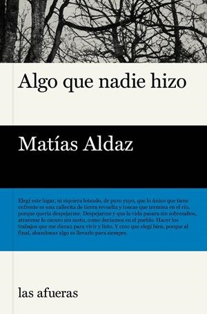 Algo que nadie hizo | 9791399131116 | Aldaz, Matías | Llibres.cat | Llibreria online en català | La Impossible Llibreters Barcelona
