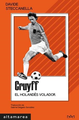 Cruyff | 9788410435957 | Steccanella, Davide | Llibres.cat | Llibreria online en català | La Impossible Llibreters Barcelona
