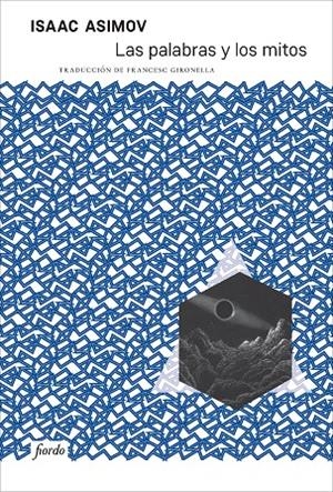 Las palabras y los mitos | 9791399163629 | Asimov, Isaac | Llibres.cat | Llibreria online en català | La Impossible Llibreters Barcelona