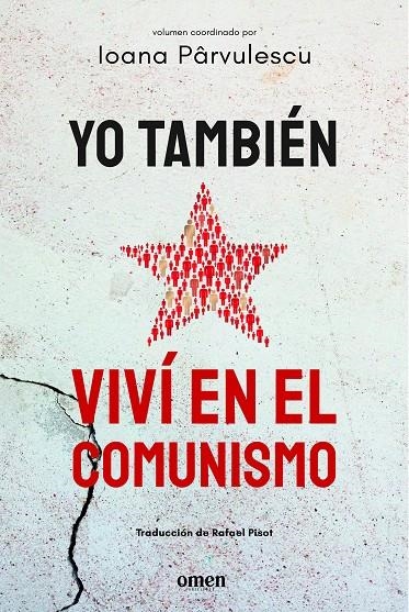 Yo también viví en el comunismo | 9791399167900 | Pârvulescu, Ioana | Llibres.cat | Llibreria online en català | La Impossible Llibreters Barcelona