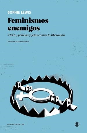 Feminismos enemigos | 9791387639624 | Lewis, Sophie | Llibres.cat | Llibreria online en català | La Impossible Llibreters Barcelona