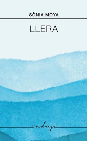 Llera | 9791399076172 | Moya Villanueva, Sònia | Llibres.cat | Llibreria online en català | La Impossible Llibreters Barcelona
