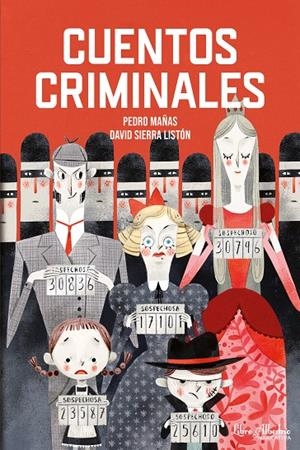 Cuentos criminales | 9791399056808 | Mañas Romero, Pedro | Llibres.cat | Llibreria online en català | La Impossible Llibreters Barcelona