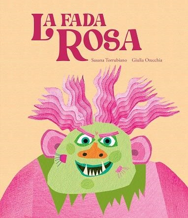 La fada Rosa | 9788419607881 | Torrubiano, Susana | Llibres.cat | Llibreria online en català | La Impossible Llibreters Barcelona