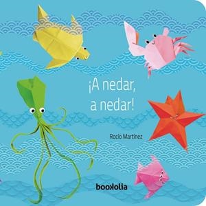 A nedar, a nedar | 9788412815467 | Martínez, Rocío | Llibres.cat | Llibreria online en català | La Impossible Llibreters Barcelona