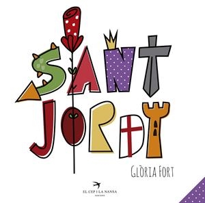 Sant Jordi | 9788417000004 | Fort Mir, Glòria | Llibres.cat | Llibreria online en català | La Impossible Llibreters Barcelona