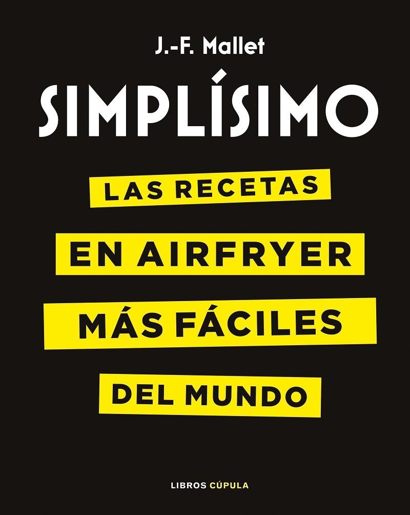 SImplísimo Airfryer | 9788448045418 | Mallet, J.-F. | Llibres.cat | Llibreria online en català | La Impossible Llibreters Barcelona