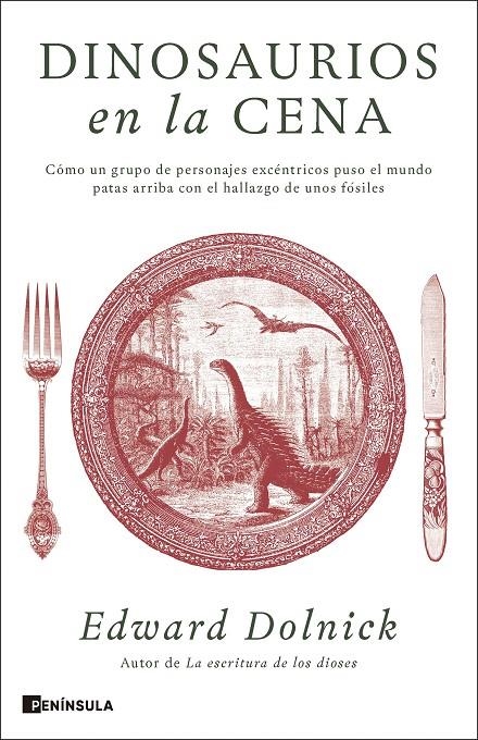 Dinosaurios en la cena | 9788411005173 | Dolnick, Edward | Llibres.cat | Llibreria online en català | La Impossible Llibreters Barcelona