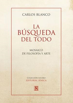 LA BÚSQUEDA DEL TODO | 9791399042207 | BLANCO PEREZ, CARLOS | Llibres.cat | Llibreria online en català | La Impossible Llibreters Barcelona