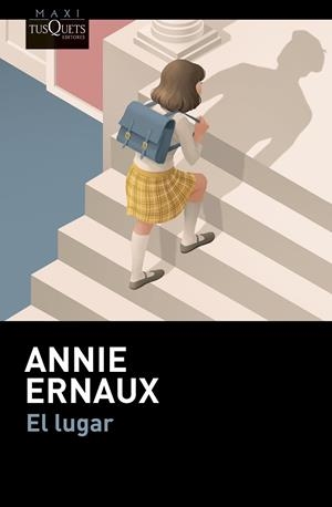 El lugar | 9788411077187 | Ernaux, Annie | Llibres.cat | Llibreria online en català | La Impossible Llibreters Barcelona