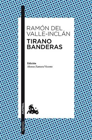 Tirano Banderas | 9788467036046 | Ramón del Valle-Inclán | Llibres.cat | Llibreria online en català | La Impossible Llibreters Barcelona