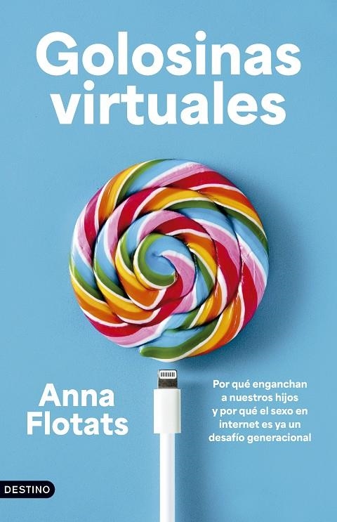 Golosinas virtuales | 9788423369874 | Flotats, Anna | Llibres.cat | Llibreria online en català | La Impossible Llibreters Barcelona