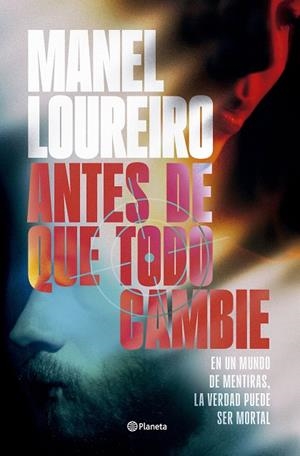 Antes de que todo cambie | 9788408319962 | Loureiro, Manel | Llibres.cat | Llibreria online en català | La Impossible Llibreters Barcelona