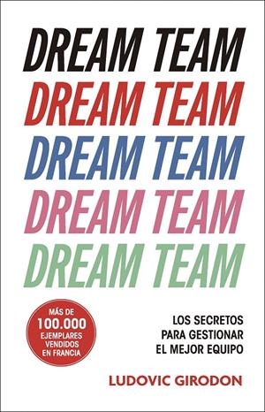Dream Team | 9788411005159 | Girodon, Ludovic | Llibres.cat | Llibreria online en català | La Impossible Llibreters Barcelona