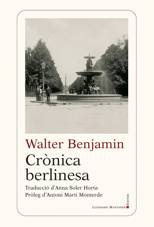 Crònica berlinesa | 9788410377905 | Benjamin, Walter | Llibres.cat | Llibreria online en català | La Impossible Llibreters Barcelona