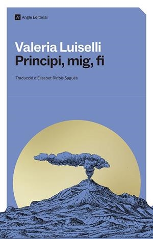 Principi, mig, fi | 9791387853259 | Luiselli, Valeria | Llibres.cat | Llibreria online en català | La Impossible Llibreters Barcelona