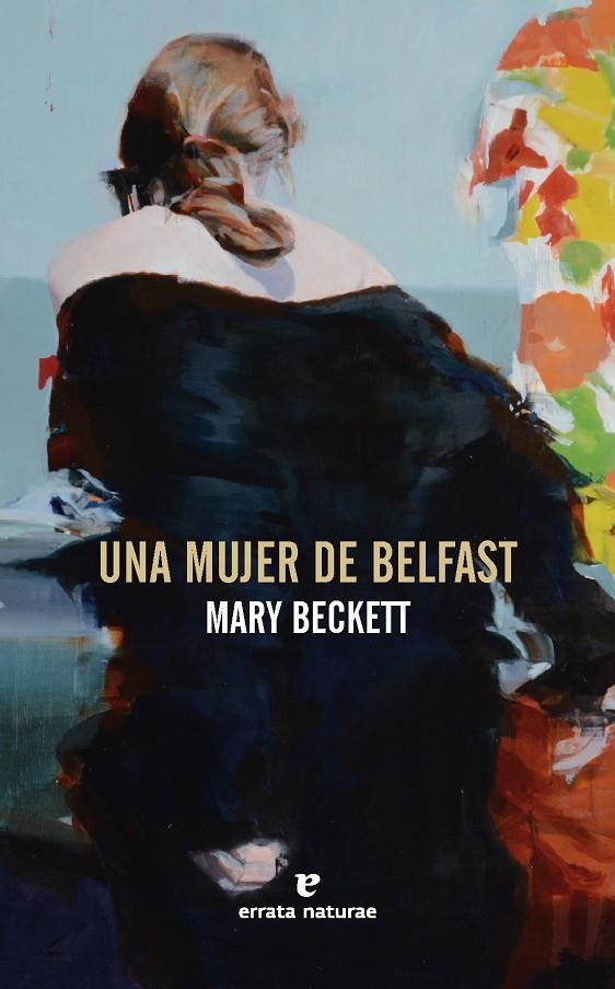 Una mujer de Belfast | 9791387597276 | Beckett, Mary | Llibres.cat | Llibreria online en català | La Impossible Llibreters Barcelona