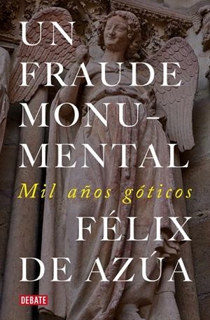 Un fraude monumental | 9791387600402 | de Azúa, Félix | Llibres.cat | Llibreria online en català | La Impossible Llibreters Barcelona