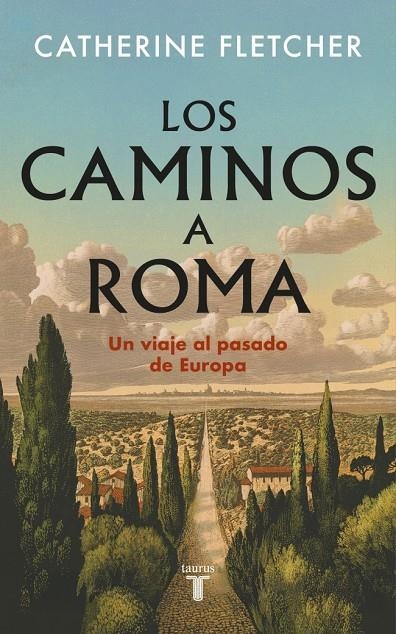 Los caminos a Roma | 9788430628551 | Fletcher, Catherine | Llibres.cat | Llibreria online en català | La Impossible Llibreters Barcelona
