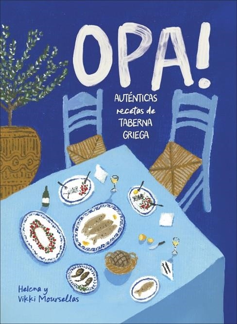 Opa! | 9780241802069 | Moursellas, Vikki/Moursellas, Helena | Llibres.cat | Llibreria online en català | La Impossible Llibreters Barcelona
