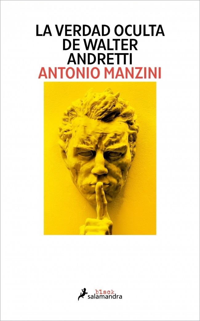 La verdad oculta de Walter Andretti | 9791387640118 | Manzini, Antonio | Llibres.cat | Llibreria online en català | La Impossible Llibreters Barcelona