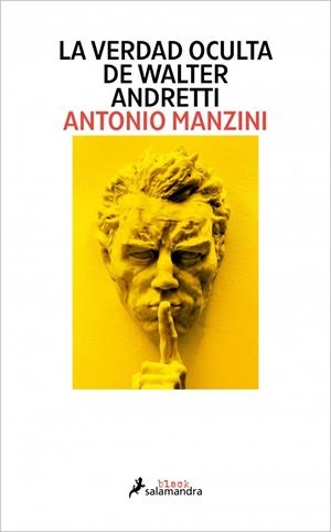 La verdad oculta de Walter Andretti | 9791387640118 | Manzini, Antonio | Llibres.cat | Llibreria online en català | La Impossible Llibreters Barcelona