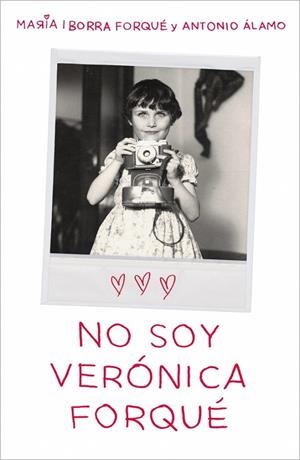 No soy Verónica Forqué | 9788419820082 | Iborra Forqué, María/Álamo, Antonio | Llibres.cat | Llibreria online en català | La Impossible Llibreters Barcelona