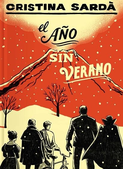 El año sin verano | 9788419737489 | Sardà i Pérez, Cristina | Llibres.cat | Llibreria online en català | La Impossible Llibreters Barcelona