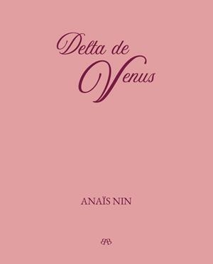 Delta de venus | 9788412899023 | Nin, Anaïs | Llibres.cat | Llibreria online en català | La Impossible Llibreters Barcelona