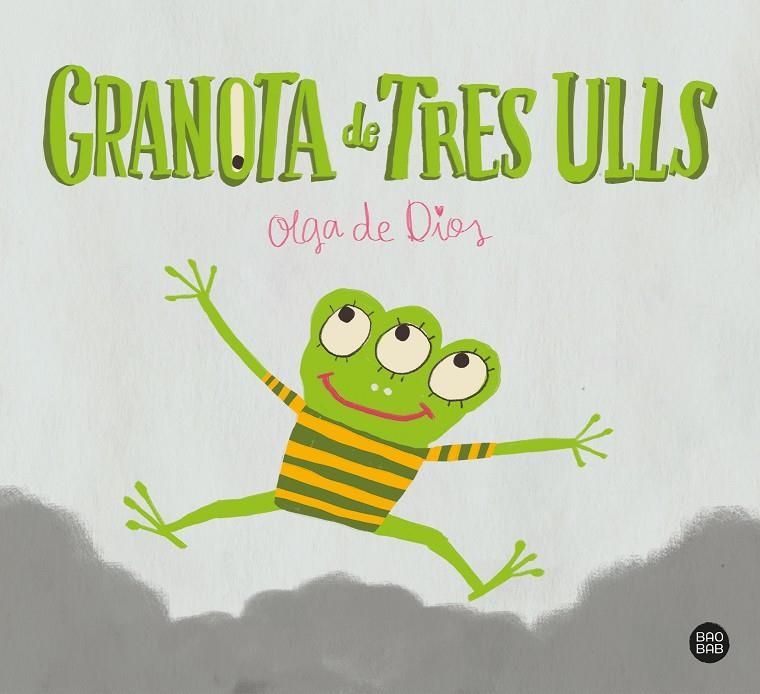 Granota de Tres Ulls | 9788413891514 | Dios, Olga de | Llibres.cat | Llibreria online en català | La Impossible Llibreters Barcelona