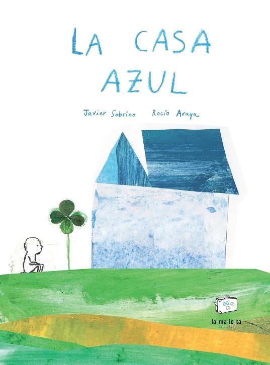 La casa azul | 9788418232527 | Sobrino, Javier | Llibres.cat | Llibreria online en català | La Impossible Llibreters Barcelona