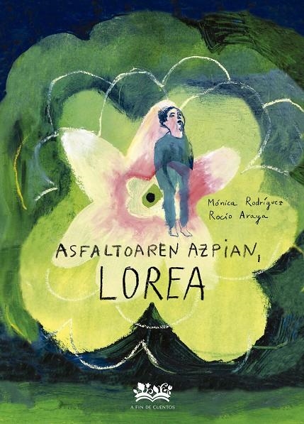 Asfaltoaren azpian, lorea | 9788419684325 | Rodríguez Suárez, Mónica | Llibres.cat | Llibreria online en català | La Impossible Llibreters Barcelona