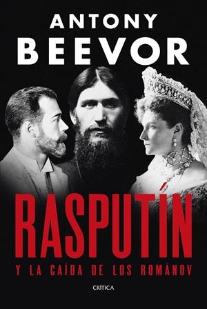 Rasputín | 9788491998907 | Beevor, Antony | Llibres.cat | Llibreria online en català | La Impossible Llibreters Barcelona