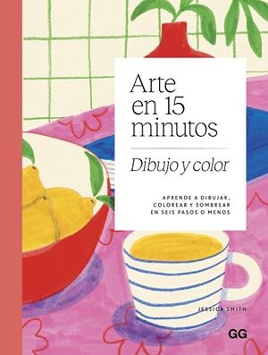 Arte en 15 minutos. Dibujo y color | 9788425236242 | Smith, Jessica | Llibres.cat | Llibreria online en català | La Impossible Llibreters Barcelona