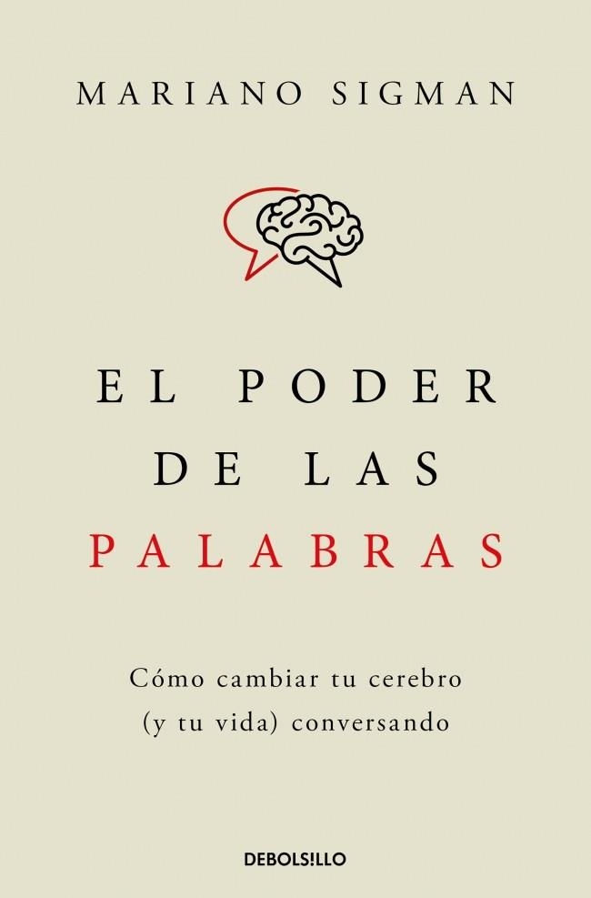 El poder de las palabras | 9788466376686 | Sigman, Mariano | Llibres.cat | Llibreria online en català | La Impossible Llibreters Barcelona