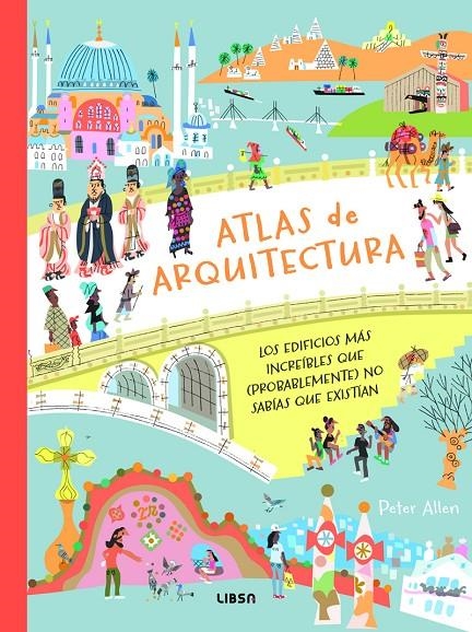 Atlas de Arquitectura | 9788466245081 | Allen, Peter | Llibres.cat | Llibreria online en català | La Impossible Llibreters Barcelona