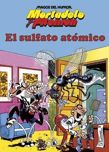 Mortadelo y Filemón. El sulfato atómico (Magos del Humor 1) | 9788402429308 | Ibáñez, Francisco | Llibres.cat | Llibreria online en català | La Impossible Llibreters Barcelona