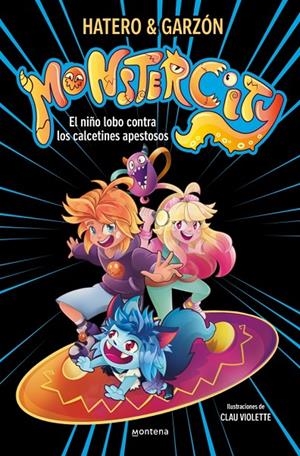 Monstercity 1 - El niño lobo contra los calcetines apestosos | 9791387598488 | Ruiz Garzón, Ricard/Hatero, Josan | Llibres.cat | Llibreria online en català | La Impossible Llibreters Barcelona
