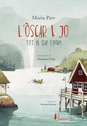 L'Òscar i jo. Tot el que tenim | 9791387922726 | Parr, Maria | Llibres.cat | Llibreria online en català | La Impossible Llibreters Barcelona