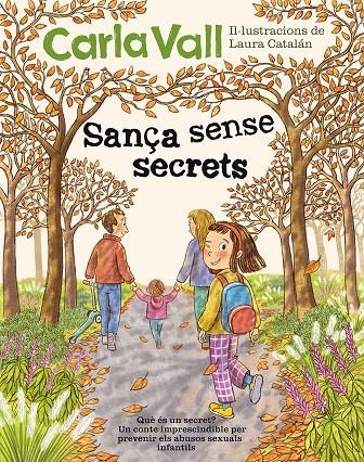 Sança sense secrets | 9791387574475 | Vall, Carla/Catalán, Laura | Llibres.cat | Llibreria online en català | La Impossible Llibreters Barcelona
