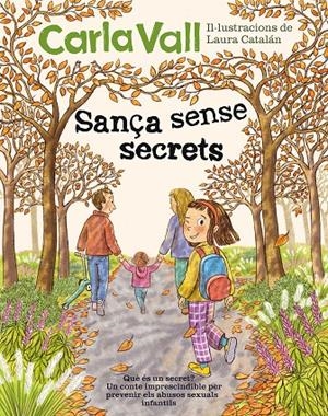 Sança sense secrets | 9791387574475 | Vall, Carla/Catalán, Laura | Llibres.cat | Llibreria online en català | La Impossible Llibreters Barcelona