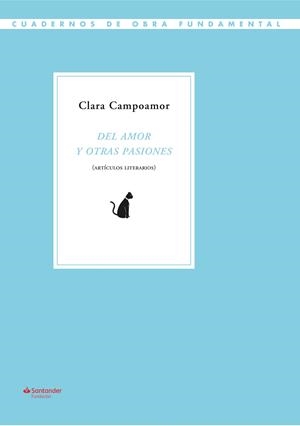 Del amor y otras pasiones | 9788417264079 | Campoamor, Clara | Llibres.cat | Llibreria online en català | La Impossible Llibreters Barcelona