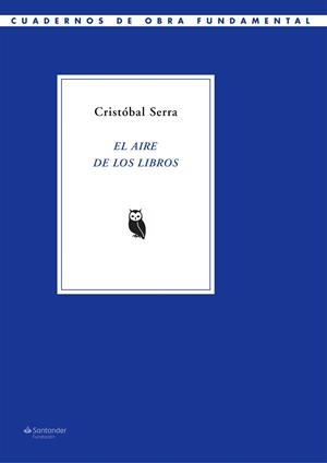 El aire de los libros | 9788417264123 | Serra, Cristóbal | Llibres.cat | Llibreria online en català | La Impossible Llibreters Barcelona