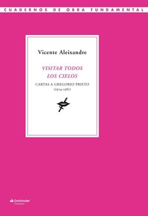 Visitar todos los cielos | 9788417264161 | Aleixandre, Vicente | Llibres.cat | Llibreria online en català | La Impossible Llibreters Barcelona