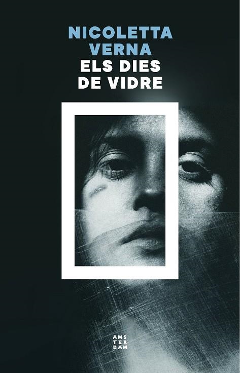 Els dies de vidre | 9788419960535 | Verna, Nicoletta | Llibres.cat | Llibreria online en català | La Impossible Llibreters Barcelona